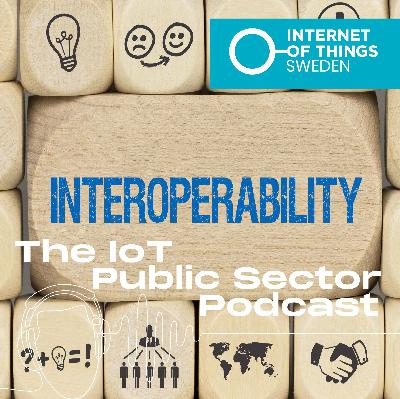 Interoperabilitet – nyckeln till hållbara IoT-tillämpningar Interoperabilitet – nyckeln till hållbara IoT-tillämpningar