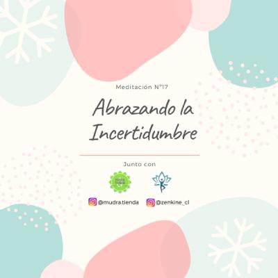 Día 17 de Gratitud: Abrazando la incertidumbre