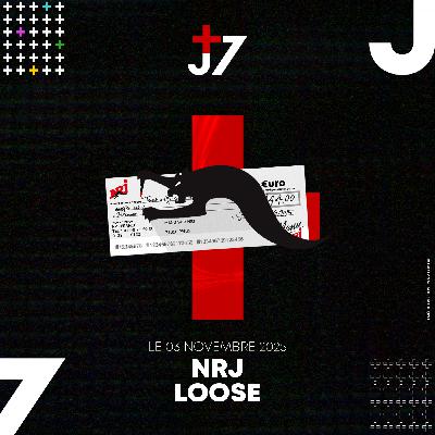 J+7 - 03/11/2025 - NRJ lose J+7 - 03/11/2025 - NRJ lose