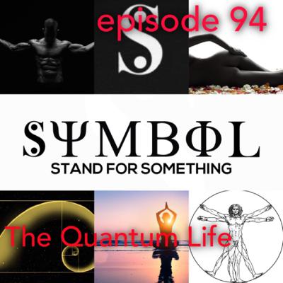 Episode 94 - Quantum Life Method
