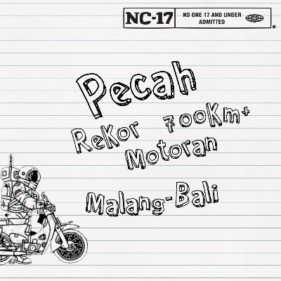 Pecah Rekor 700km+