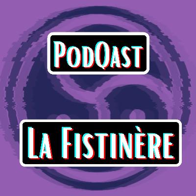 Le Fistfucking (3) - fisturing La Fistinière: création de la Fistinière, liberté et tolérance, journée classique à la Fistinière, fétichisme