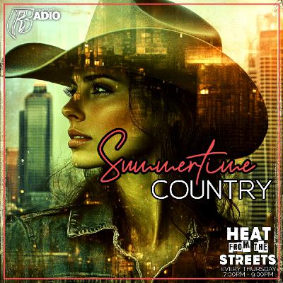 Episode 297: "Summertime Country" 08.14.2025 [EP.297]