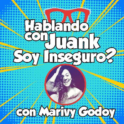 Soy Inseguro? con Marivy