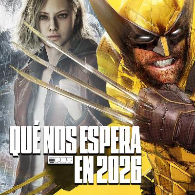 Los Videojuegos Más Esperados de 2026 (Ep. 336)