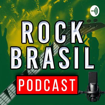 Podcast Rock Brasil - Ep. #01 - Entrevista com Bruno Gouveia e Arthur César