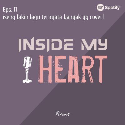 Iseng Buat Lagu, Ternyata Banyak yang Cover!!