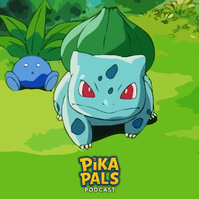 #14 - Don’t Stop Bulbasaur‑lievin (Bulbasaur and the Hidden Village)