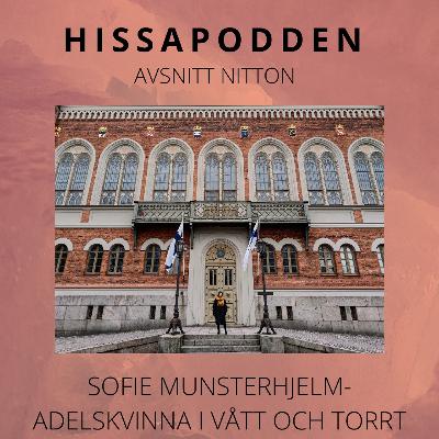 Sofie Munsterhjelm - Adelskvinna i vått och torrt