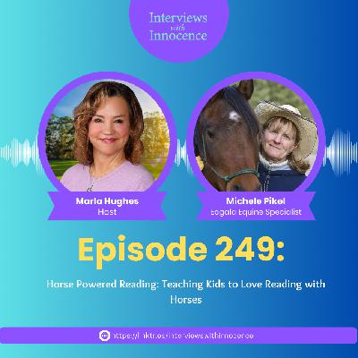 Episode 249 - Horse Powered Reading: Teaching Kids to Love Reading with Horses with Michele Pikel Episode 249 - Horse Powered Reading: Teaching Kids to Love Reading with Horses with Michele Pikel