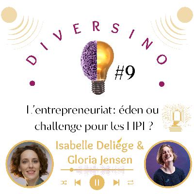 L’entrepreneuriat: éden ou  challenge pour les HPI ?
