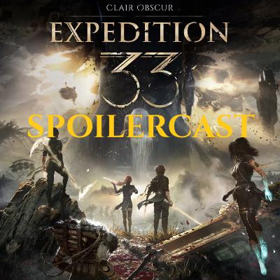 Little WYSPer - Clair Obscur: Expedition 33 Spoilercast