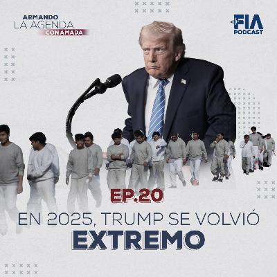 Balance 2025: El año que Trump se puso extremo; ¿redadas de ICE en el Mundial 2026?
