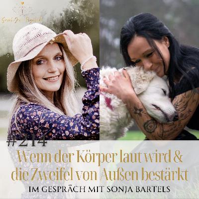 #214 Wenn der Körper laut wird & die Zweifel von Außen bestärkt – Im Gespräch mit Sonja Bartels – Sarah Rogalski