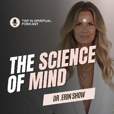 #2 Spiritual Psychology Series | The Science of Mind #2 Spiritual Psychology Series | The Science of Mind