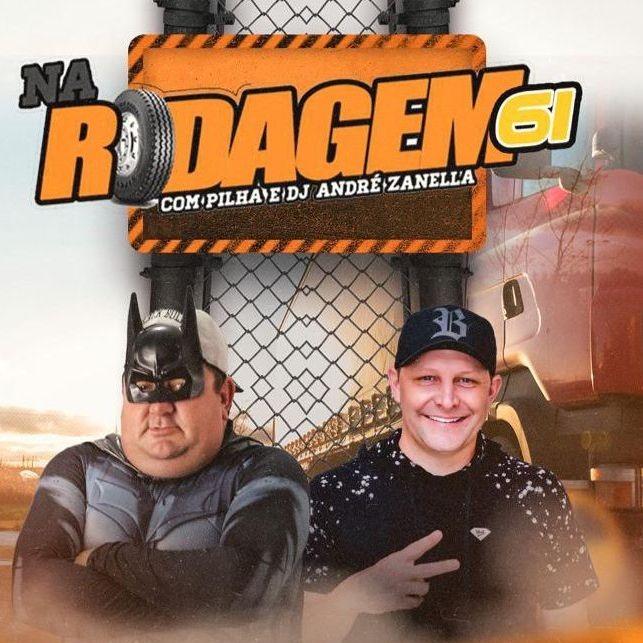 NA RODAGEM VOLUME 61 - PILHA E DJ ANDRÉ ZANELLA episode artwork