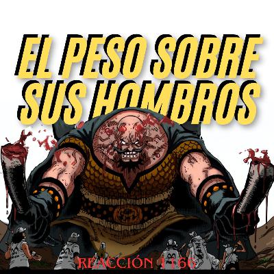 #210 - "EL PESO SOBRE SUS HOMBROS" | REACCIÓN ONE PIECE 1166 | Conexión Levely