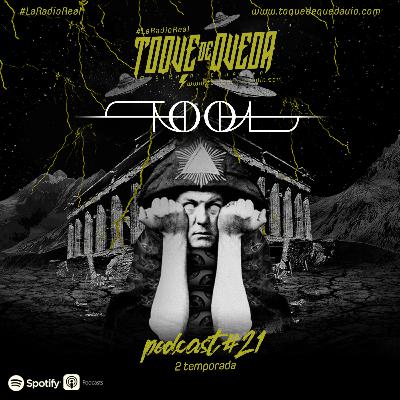 Toque de Queda Podcast #21 (Especial de TOOL)
