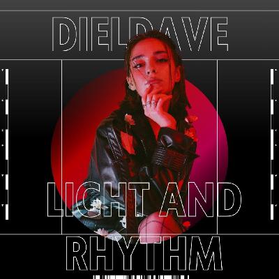 DielDave - Light And Rhythm DielDave - Light And Rhythm