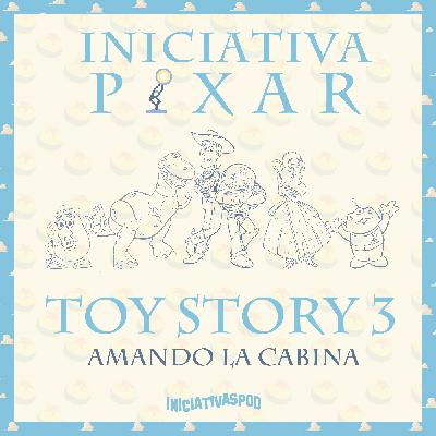INICIATIVA PIXAR #12: Toy Story 3 (2010)