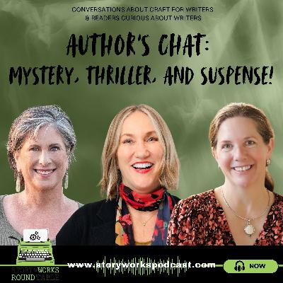 SWRT 334 | Author's Chat: Mystery, Thriller, and Suspense