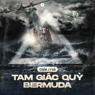 #5 Giải mã Tam giác quỷ Bermuda