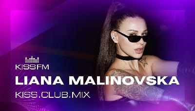 LIANA MALINOVSKA - KISS.CLUB.MIX (17.11.25)