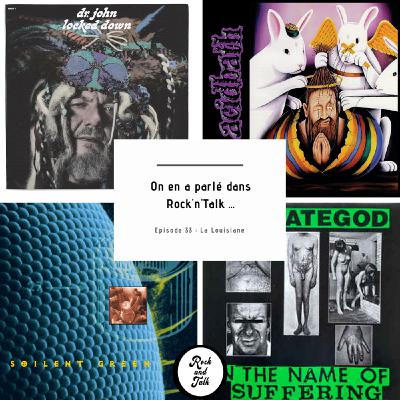 Rock'n Talk - Épisode 33 - La Louisiane