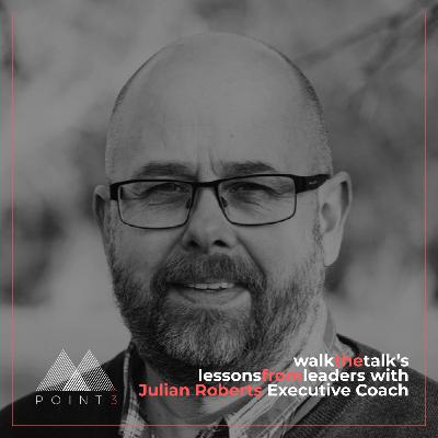 Lessons from Leaders with Julian Roberts | Let's talk about... Role modelling