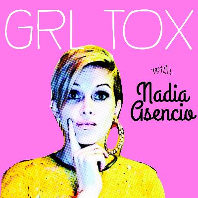 GRL TOX:  Episode 3 - How To Be Single in Miami