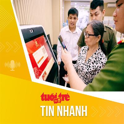 Tin tức sáng 6-1: Người dân có thể làm thủ tục hành chính trực tuyến qua VNeID Tin tức sáng 6-1: Người dân có thể làm thủ tục hành chính trực tuyến qua VNeID