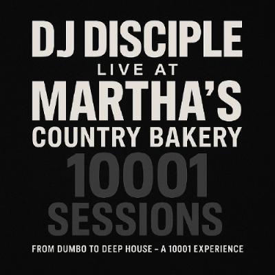 DJ Disciple – Live at Martha’s: 1001 Sessions DJ Disciple – Live at Martha’s: 1001 Sessions
