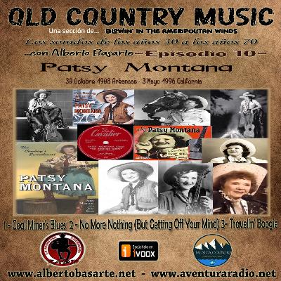 Ep. 10 - Old Country Music - Patsy Montana
