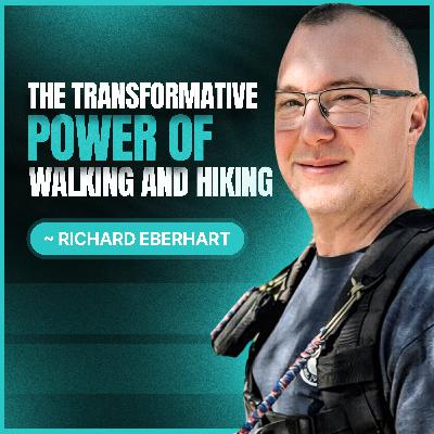 Episode 74. The Transformative POWER of walking & Hiking. Episode 74. The Transformative POWER of walking & Hiking.