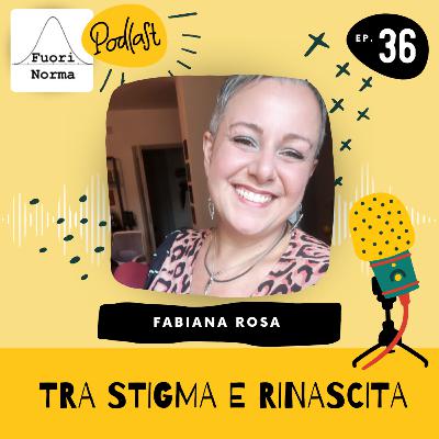 Tra stigma e rinascita