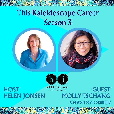Molly Tschang: Leadership Lessons from a Career Well-Lived Molly Tschang: Leadership Lessons from a Career Well-Lived