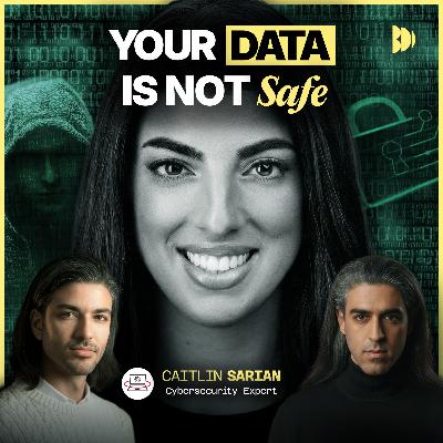 Your Personal Data Is Being Sold with Caitlin "Cybersecurity Girl"