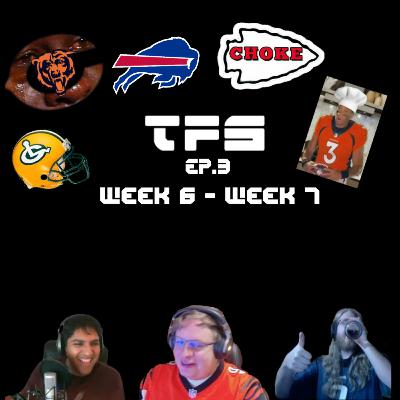 Bills vs. Chiefs Battle and more! | Football Week 6 - Week 7 | TFS EP.3 Bills vs. Chiefs Battle and more! | Football Week 6 - Week 7 | TFS EP.3
