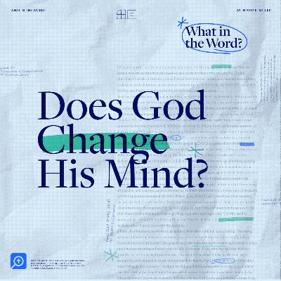 Does God Change His Mind? | Wyatt Graham on Genesis 6:5–8 Does God Change His Mind? | Wyatt Graham on Genesis 6:5–8