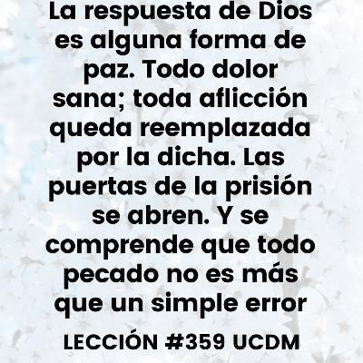 Lección #359 Curso de Milagros