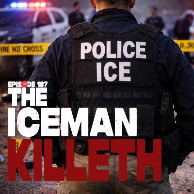 The Iceman Killeth The Iceman Killeth