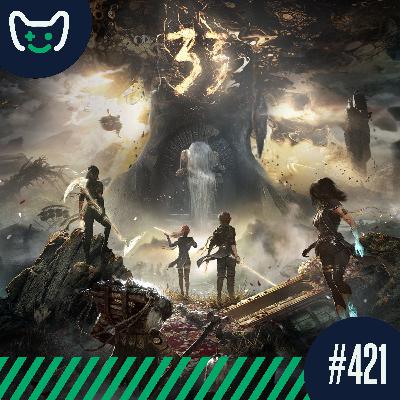 421 Clair Obscur Expedition 33, Split Fiction and Arc Raiders