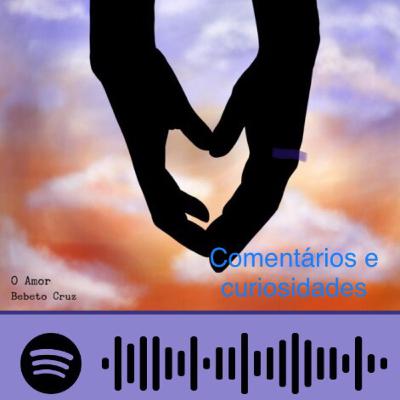 Fala Bebeto Cruz: O Amor