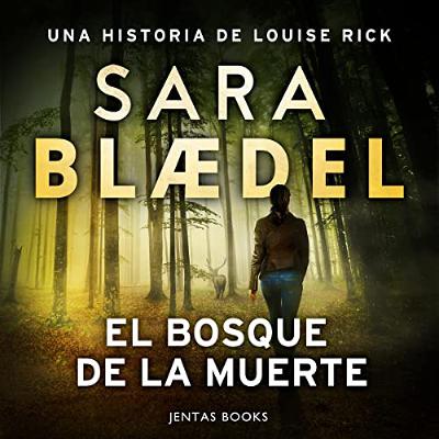 El bosque de la muerte (Audiolibro) | Prueba Gratis