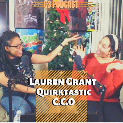 Creator Interview: Lauren Grant, CCO of Quirktastic | The Art of The Side-Hustle
