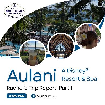 Aulani, A Disney® Resort & Spa | Rachel's Trip Report, Part 1 - MOW #619 Aulani, A Disney® Resort & Spa | Rachel's Trip Report, Part 1 - MOW #619