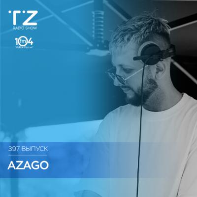 Taktika Zvuka Radio Show #397 - Azago Taktika Zvuka Radio Show #397 - Azago