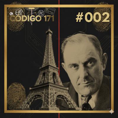 O Homem que Vendeu a Torre Eiffel por US$ 1 Milhão (Duas Vezes) #002 O Homem que Vendeu a Torre Eiffel por US$ 1 Milhão (Duas Vezes) #002