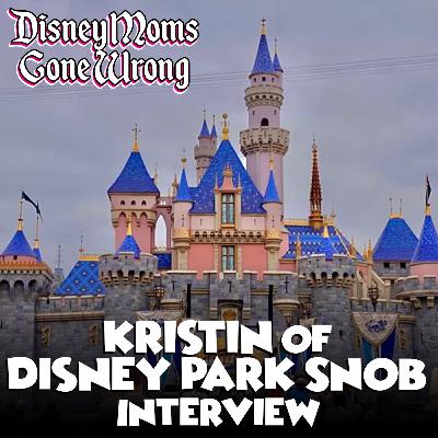 Interview with Kris from Disney Parks Snob