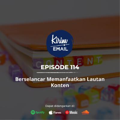 Berselancar Memanfaatkan Lautan Konten - Ep. #114